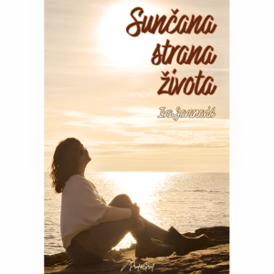 SUNČANA STRANA ŽIVOTA