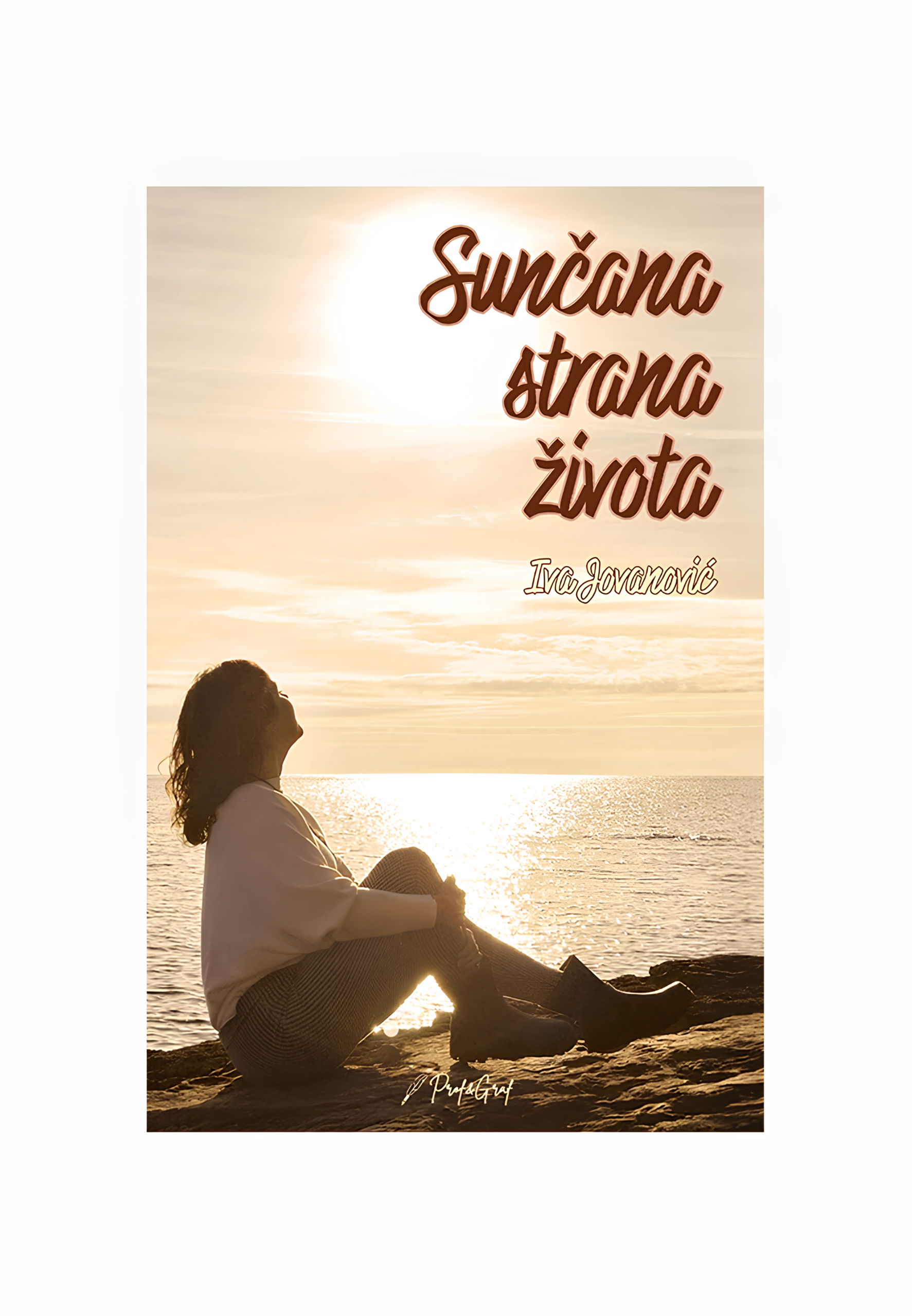 SUNČANA STRANA ŽIVOTA